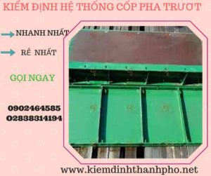 Hình ảnh kiểm định Hệ thống cốp pha trượt