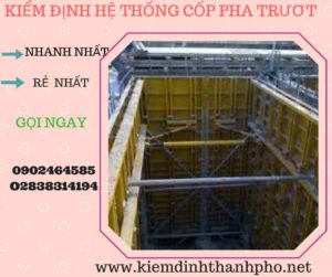 Hình ảnh kiểm định Hệ thống cốp pha trượt