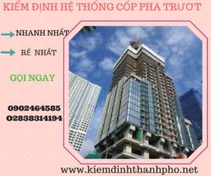 Hình ảnh kiểm định Hệ thống cốp pha trượt