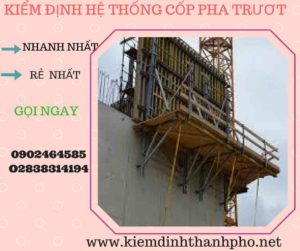 Hình ảnh kiểm định Hệ thống cốp pha trượt