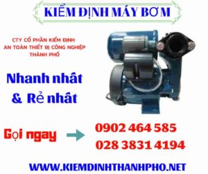 Hình ảnh kiểm định máy bơm