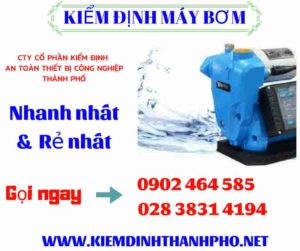 Hình ảnh kiểm định máy bơmHình ảnh kiểm định máy bơm