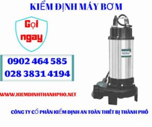 Hình ảnh kiểm định máy bơm