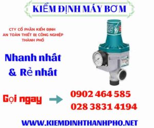 Hình ảnh kiểm định máy bơm