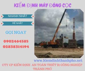 Hình ảnh kiểm định máy đóng cọc