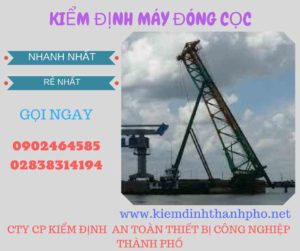 Hình ảnh kiểm định máy đóng cọc