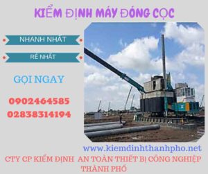 Hình ảnh kiểm định máy đóng cọc