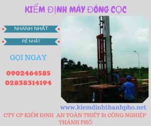 Hình ảnh kiểm định máy đóng cọc