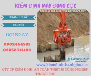 Hình ảnh kiểm định máy đóng cọc