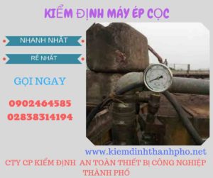 Hình ảnh kiểm định máy ép cọc