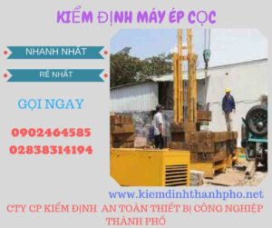 Hình ảnh kiểm định máy ép cọc