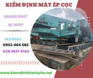 Hình ảnh kiểm định máy ép cọc