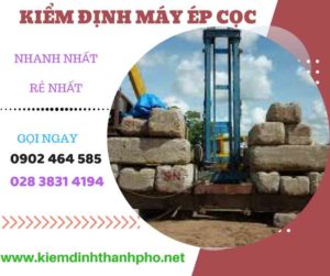 Hình ảnh kiểm định máy ép cọc