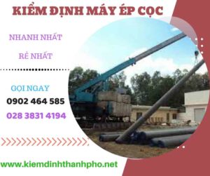 Hình ảnh kiểm định máy ép cọc