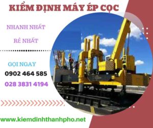 Hình ảnh kiểm định máy ép cọc