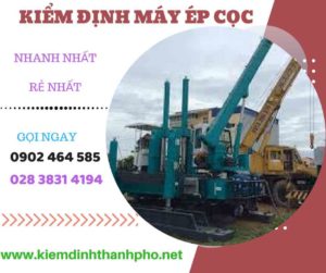 Hình ảnh kiểm định máy ép cọc