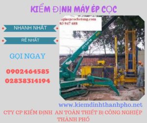 Hình ảnh kiểm định máy ép cọc