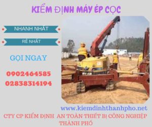 Hình ảnh kiểm định máy ép cọc