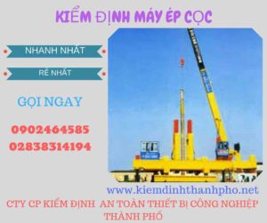 Hình ảnh kiểm định máy ép cọc