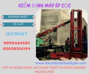 Hình ảnh kiểm định máy ép cọc