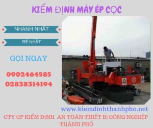 Hình ảnh kiểm định máy ép cọc