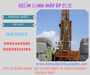 Hình ảnh kiểm định máy ép cọc