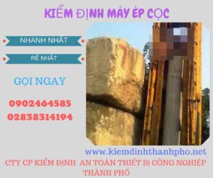 Hình ảnh kiểm định máy ép cọc