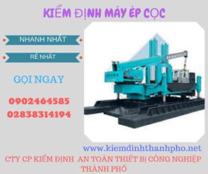 Hình ảnh kiểm định máy ép cọc