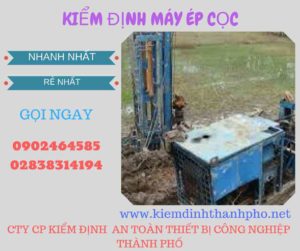 Hình ảnh kiểm định máy ép cọc