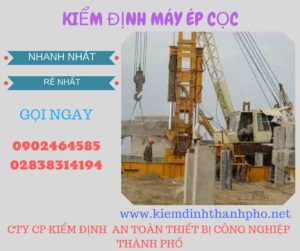 Hình ảnh kiểm định máy ép cọc