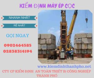 Hình ảnh kiểm định máy ép cọc