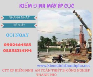 Hình ảnh kiểm định máy ép cọc