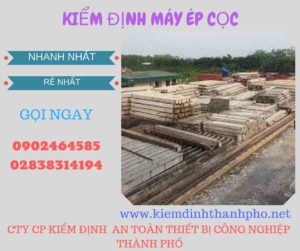 Hình ảnh kiểm định máy ép cọc