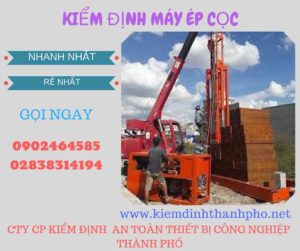 Hình ảnh kiểm định máy ép cọc