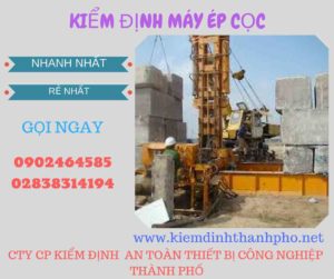 Hình ảnh kiểm định máy ép cọc