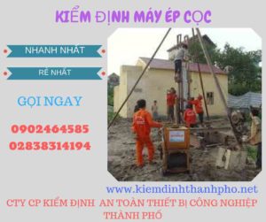 Hình ảnh kiểm định máy ép cọc