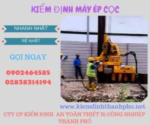 Hình ảnh kiểm định máy ép cọc