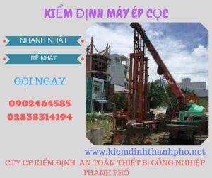 Hình ảnh kiểm định máy ép cọc