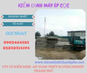 Hình ảnh kiểm định máy ép cọc