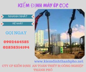 Hình ảnh kiểm định máy ép cọc