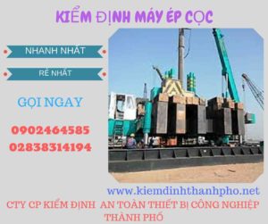 Hình ảnh kiểm định máy ép cọc