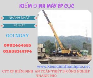 Hình ảnh kiểm định máy ép cọc