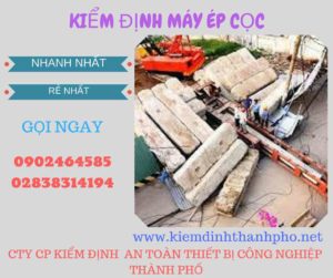 Hình ảnh kiểm định máy ép cọc