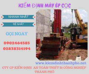 Hình ảnh kiểm định máy ép cọc