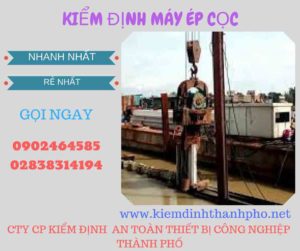 Hình ảnh kiểm định máy ép cọc