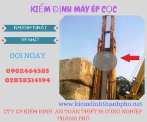 Hình ảnh kiểm định máy ép cọc