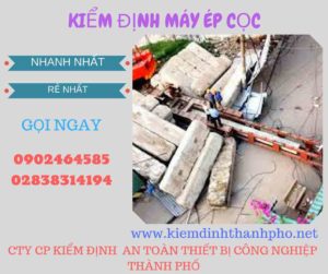 Hình ảnh kiểm định máy ép cọc