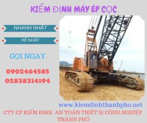 Hình ảnh kiểm định máy ép cọc