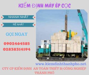 Hình ảnh kiểm định máy ép cọc