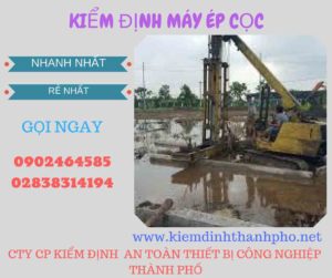 Hình ảnh kiểm định máy ép cọcHình ảnh kiểm định máy ép cọc